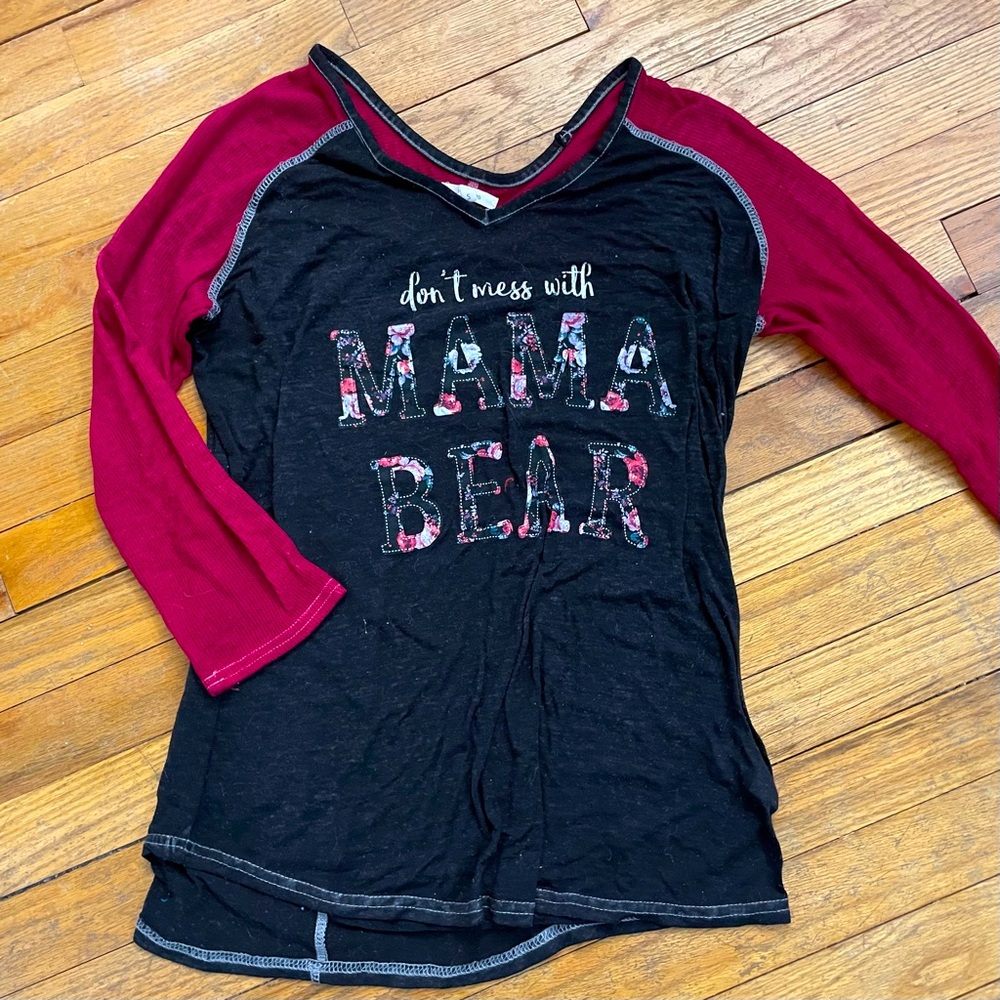 🎉HP🎉”Don’t mess with Mama Bear” Maurices Small